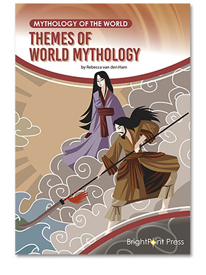 Themes of World Mythology cover
