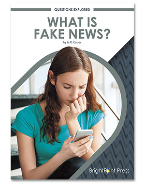 What Is Fake News? cover