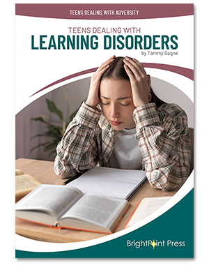 Teens Dealing with Learning Disorders cover
