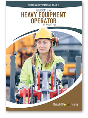 Become a Heavy Equipment Operator cover